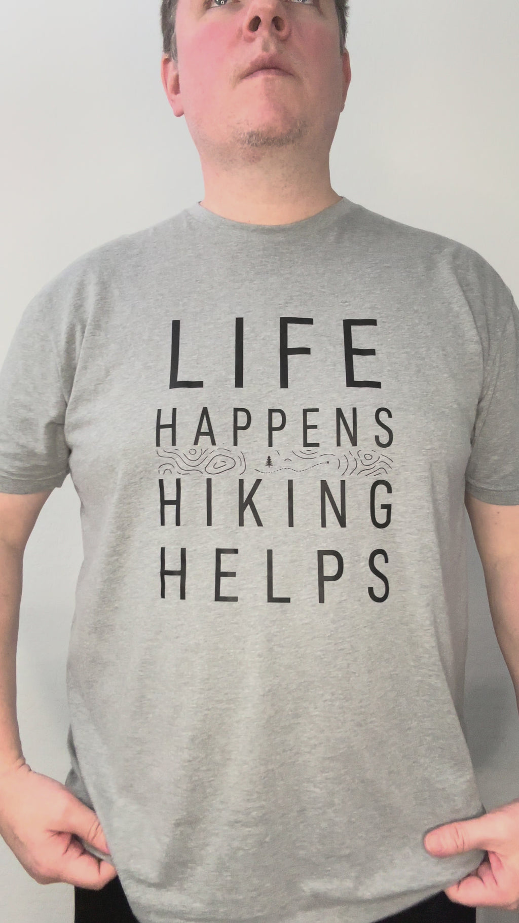 Life Happens Hiking Tee
